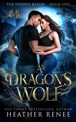 Dračí vlk - A Dragon's Wolf