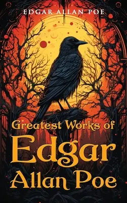 Najväčšie diela Edgara Allana Poea - Greatest Works of Edgar Allan Poe