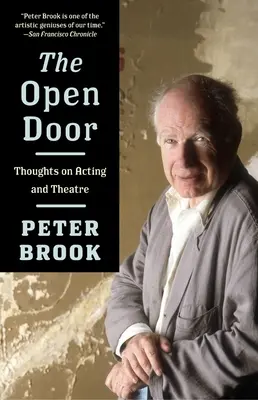 Otvorené dvere: Myšlienky o herectve a divadle - The Open Door: Thoughts on Acting and Theatre