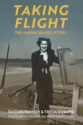Taking Flight (Vzlietnuť): Príbeh Nadine Ramseyovej - Taking Flight: The Nadine Ramsey Story
