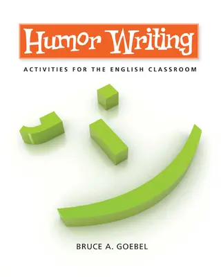Písanie humoru: Aktivity na hodinách angličtiny - Humor Writing: Activities for the English Classroom