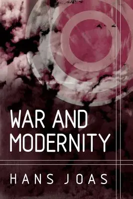 Vojna a modernita - War and Modernity