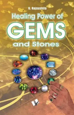 Liečivá sila drahokamov a kameňov - Healing Power of Gems & Stones