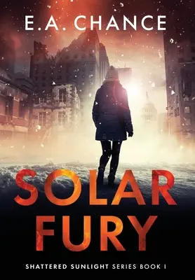 Solárna zúrivosť - Solar Fury