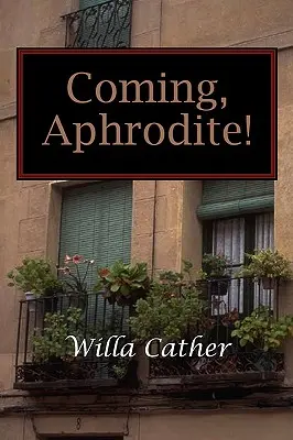Prichádzaš, Afrodita! - Coming, Aphrodite!