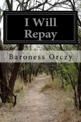 Ja sa odvďačím - I Will Repay