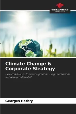 Klimatické zmeny a podniková stratégia - Climate Change & Corporate Strategy