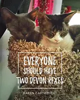 Každý by mal mať dvoch devonských rexov - Everyone Should Have Two Devon Rexes