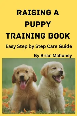 Výchova šteňaťa Výcviková kniha - Raising a Puppy Training Book