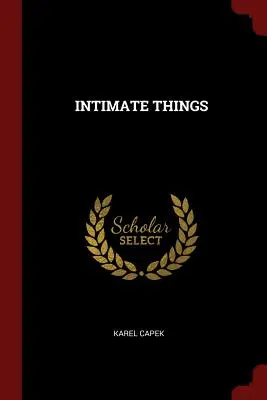 Intímne veci - Intimate Things