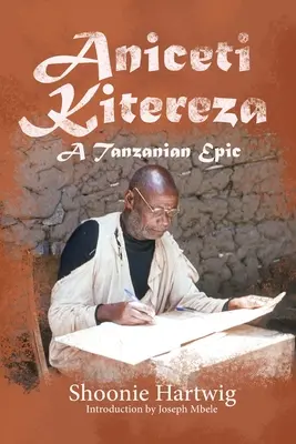 Aniceti Kitereza: Tanzánsky epos - Aniceti Kitereza: A Tanzanian Epic