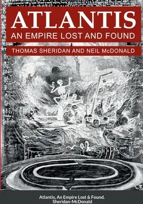 Atlantída, stratená a nájdená ríša - Atlantis, An Empire Lost and Found
