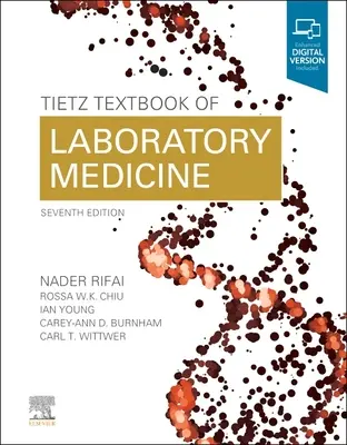 Tietzova učebnica laboratórnej medicíny - Tietz Textbook of Laboratory Medicine