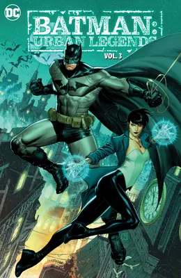 Batman: Mestské legendy Vol. 3 - Batman: Urban Legends Vol. 3