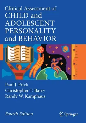 Klinické hodnotenie osobnosti a správania detí a dospievajúcich - Clinical Assessment of Child and Adolescent Personality and Behavior