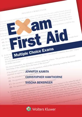 Prvá pomoc pri skúške: Skúšky s výberom viacerých možností - Exam First Aid: Multiple Choice Exams
