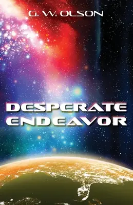 Zúfalé úsilie - Desperate Endeavor