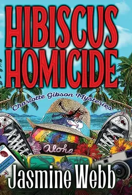 Vražda na ibišteku - Hibiscus Homicide