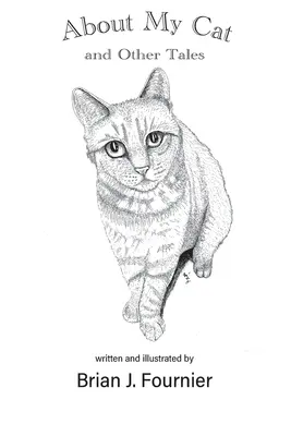 O mojej mačke - About My Cat