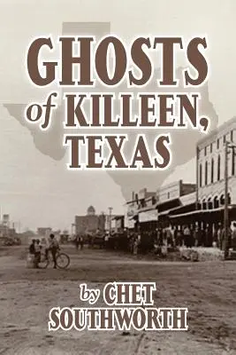Duchovia mesta Killeen v Texase - Ghosts of Killeen, Texas