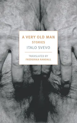 Veľmi starý človek: Príbehy - A Very Old Man: Stories