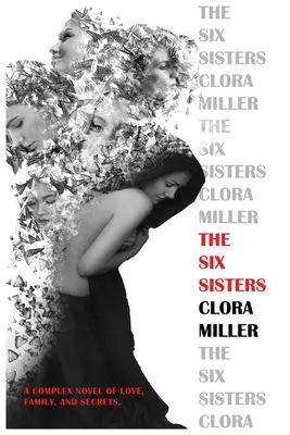 Šesť sestier - The Six Sisters