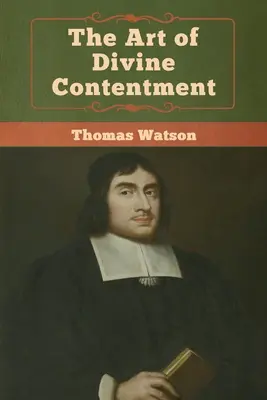 Umenie božskej spokojnosti - The Art of Divine Contentment