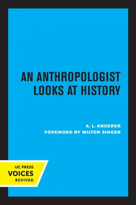 Antropológ sa pozerá na dejiny - An Anthropologist Looks at History