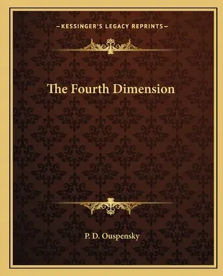 Štvrtá dimenzia - The Fourth Dimension