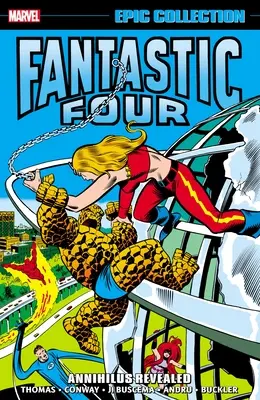 Fantastická štvorka Epic Collection: Annihilus Revealed - Fantastic Four Epic Collection: Annihilus Revealed