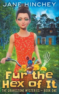 Koža z nej: Paranormálna tajomná romanca (Fur the Hex of It: A Paranormal Cozy Mystery Romance) - Fur the Hex of It: A Paranormal Cozy Mystery Romance