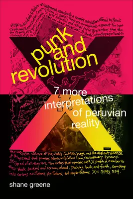 Punk a revolúcia: Ďalších sedem interpretácií peruánskej reality - Punk and Revolution: Seven More Interpretations of Peruvian Reality