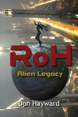 RoH - Cudzí odkaz: Cudzí odkaz - RoH - Alien Legacy: Alien Legacy