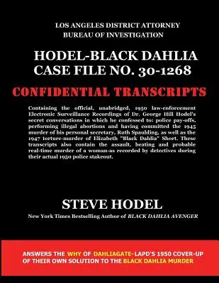 Spis č. 30-1268 prípadu Hodel-Black Dahlia - Hodel-Black Dahlia Case File No. 30-1268