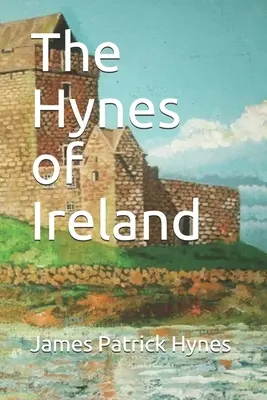 Hynes z Írska - The Hynes of Ireland