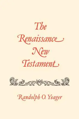 Renesančný Nový zákon: Matúš 19-29 - The Renaissance New Testament: Matthew 19-29