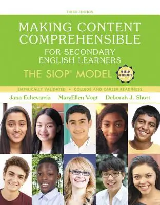 Zrozumiteľný obsah pre stredoškolákov učiacich sa angličtinu: Siopov model - Making Content Comprehensible for Secondary English Learners: The Siop Model