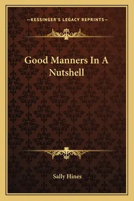 Dobré mravy v kocke - Good Manners In A Nutshell