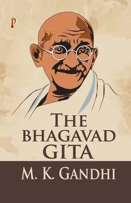 Bhagavadgíta - The Bhagavad Gita