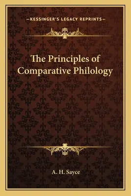 Zásady porovnávacej filológie - The Principles of Comparative Philology