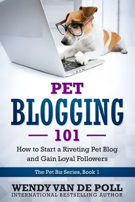 Blogovanie o domácich zvieratách 101: Ako založiť pútavý blog o domácich zvieratách a získať si verných sledovateľov - Pet Blogging 101: How to Start a Riveting Pet Blog and Gain Loyal Followers