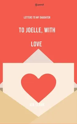 Joelle, s láskou - To Joelle, With Love