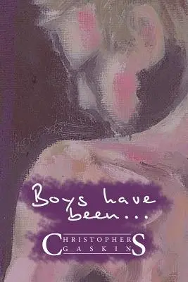 Chlapci boli ... - Boys Have Been . . .
