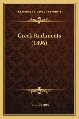 Grécke rudimenty (1896) - Greek Rudiments (1896)