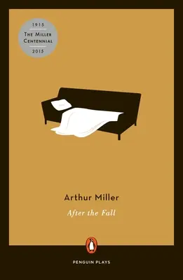 Po páde: Hra v dvoch dejstvách - After the Fall: A Play in Two Acts