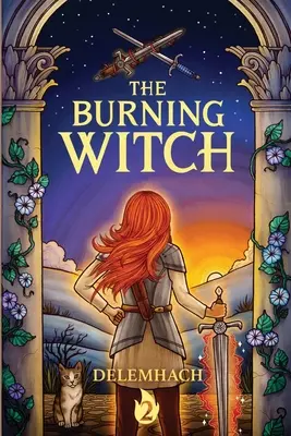 Horiaca čarodejnica 2 - The Burning Witch 2