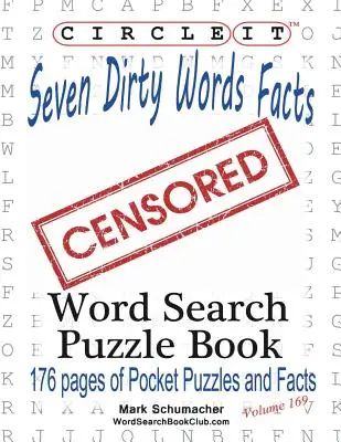 Zakrúžkujte to, Sedem špinavých slov, hľadanie slov, puzzle kniha - Circle It, Seven Dirty Words Facts, Word Search, Puzzle Book