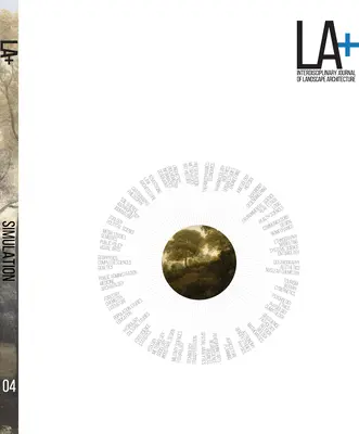 La+ Journal: Simulácia: Interdisciplinárny časopis o krajinnej architektúre - La+ Journal: Simulation: Interdisciplinary Journal of Landscape Architecture