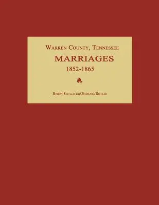 Warren County, Tennessee, sobáše 1852-1865 - Warren County, Tennessee, Marriages 1852-1865