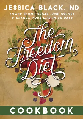 Kuchárska kniha Freedom Diet - The Freedom Diet Cookbook